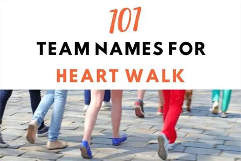 heart walk team names generator|101 Cool and Inventive Team Names for Heart Walk .
